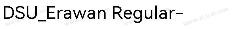 DSU_Erawan Regular字体转换
